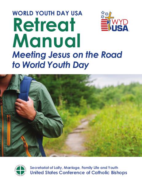 World Youth Day USA Guides Retreat Manual