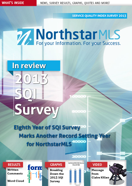 NorthstarMLS 2013 SQI Survey Results 