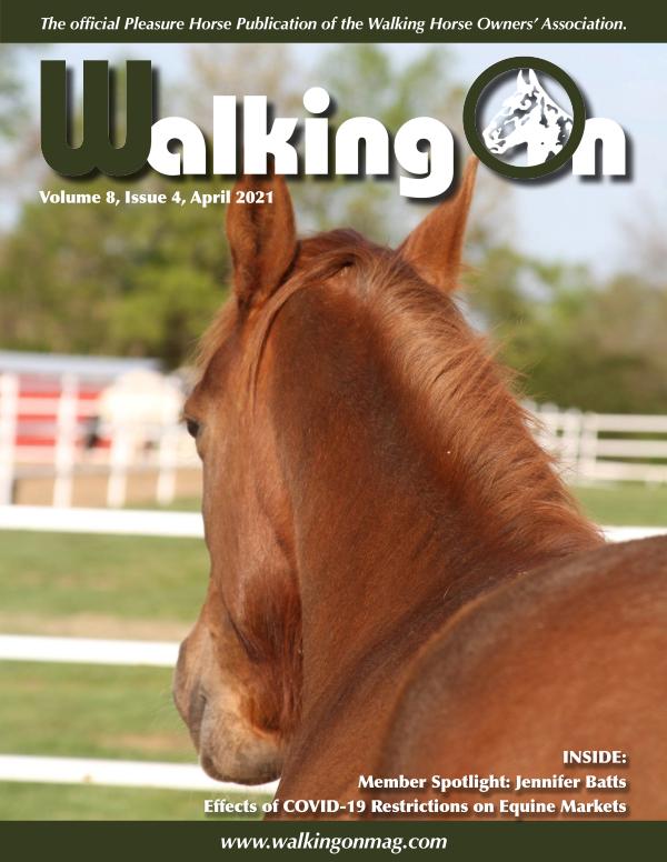 Walking On, Volume 8, Issue 4, April 2021