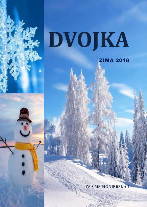 Školský časopis DVOJKA DvojkaZima2018