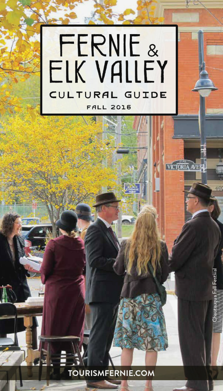 Fernie & Elk Valley Culture Guide Issue 2 Fall 2016