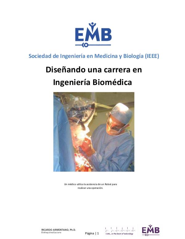 Diseñando una carrera en Ingeniería Biomédica - Ricardo Armentano DL_EMBS