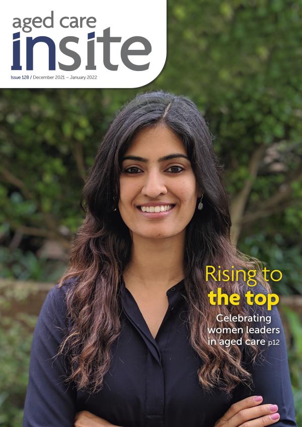 Aged Care Insite Issue 128 December-January 2022