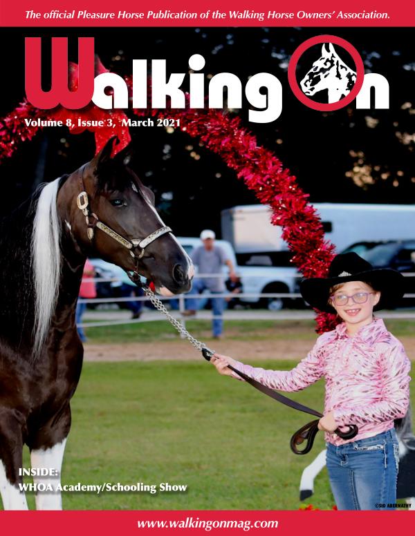 Walking On, Volume 8, Issue 3, March 2021