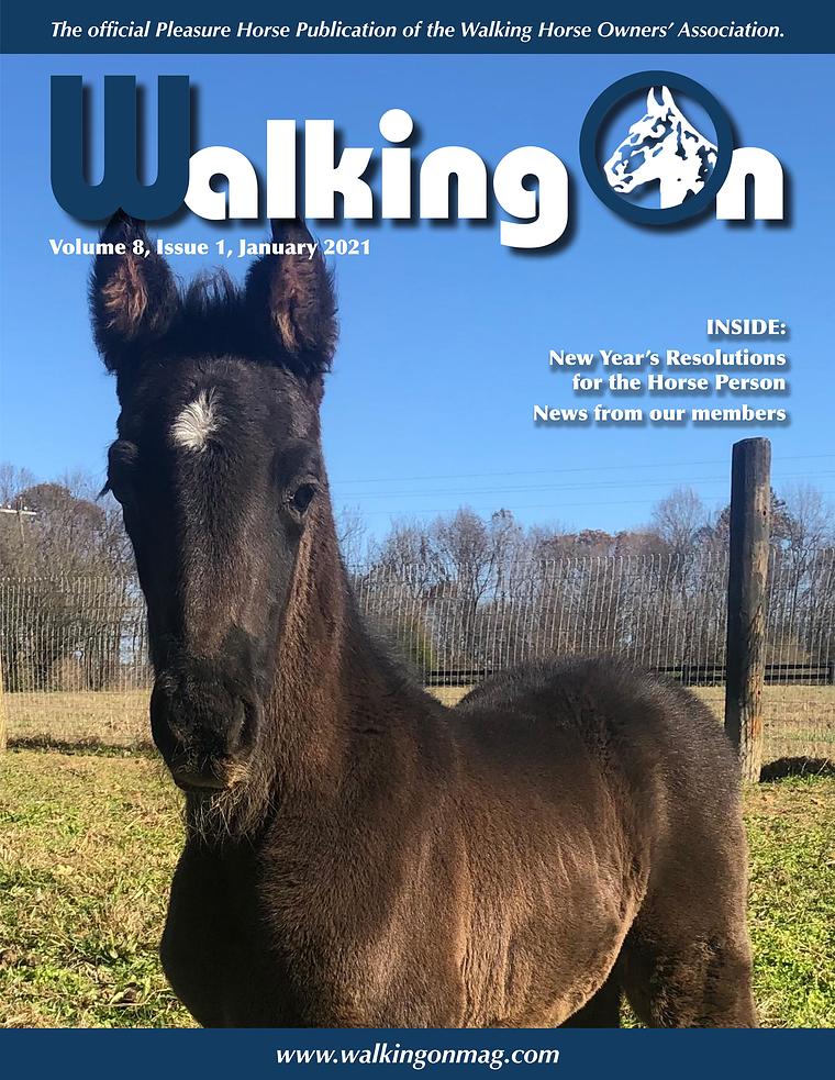 Walking On, Volume 8, Issue 1, January 2021