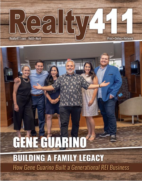 Realty411 Featuring Gene Guarino - Build a Legacy Vol 8. No. 4