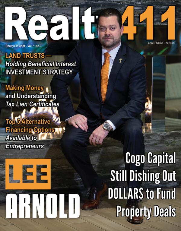 Realty411 Magazine Featuring Lee Arnold from Cogo Capital